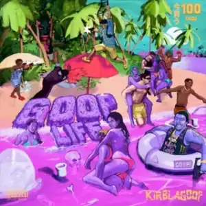 Instrumental: KirbLaGoop - Love Your Ppl (Produced By Elijah Made It, Avery On The Beat & Nate Skates)